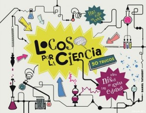 o-LOCOS-POR-LA-CIENCIA-LIBRO-570